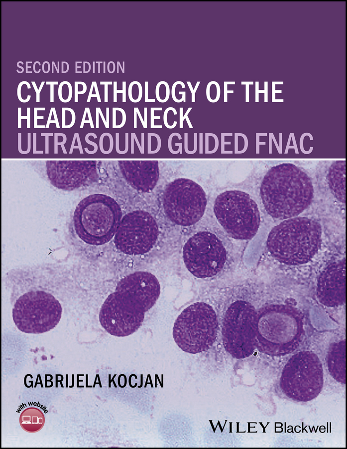 Обложка книги «Cytopathology of the Head and Neck. Ultrasound Guided FNAC»