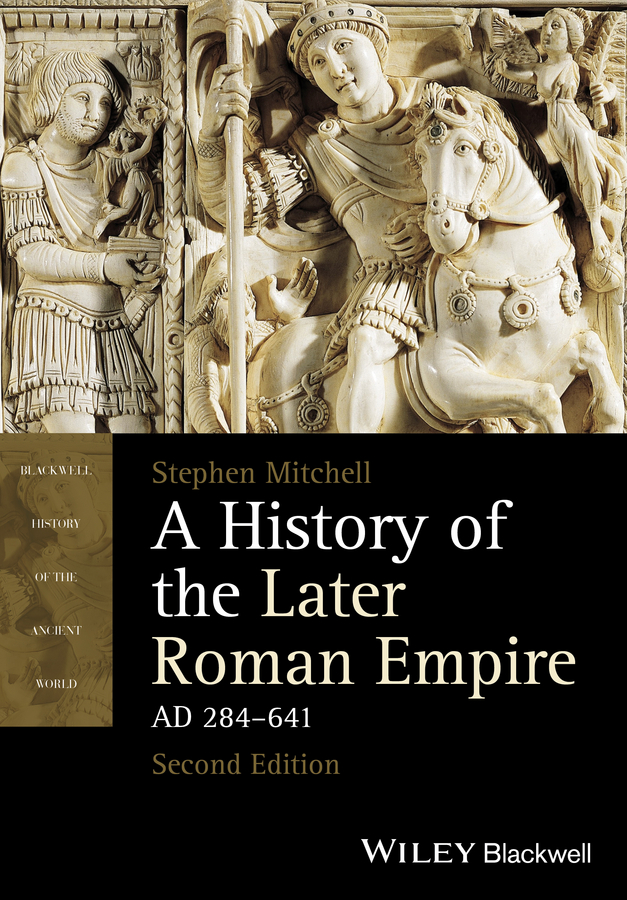 Обложка книги «A History of the Later Roman Empire, AD 284-641»