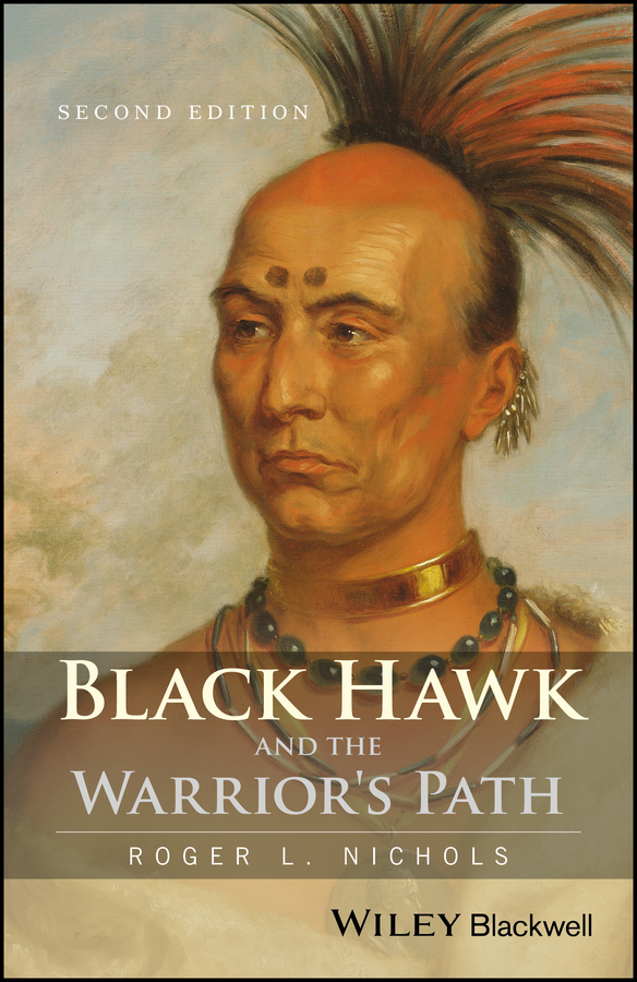 Обложка книги «Black Hawk and the Warrior's Path»