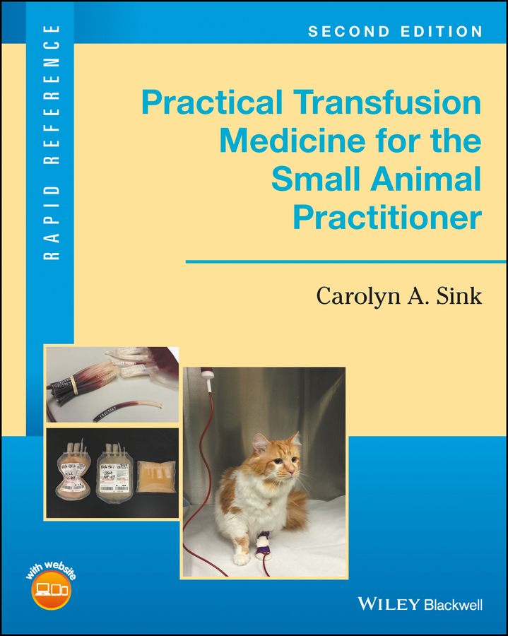 Обложка книги «Practical Transfusion Medicine for the Small Animal Practitioner»