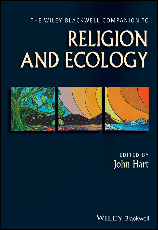 Обложка книги «The Wiley Blackwell Companion to Religion and Ecology»