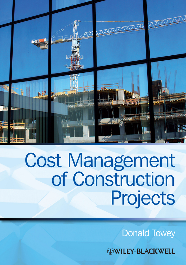 Обложка книги «Cost Management of Construction Projects»