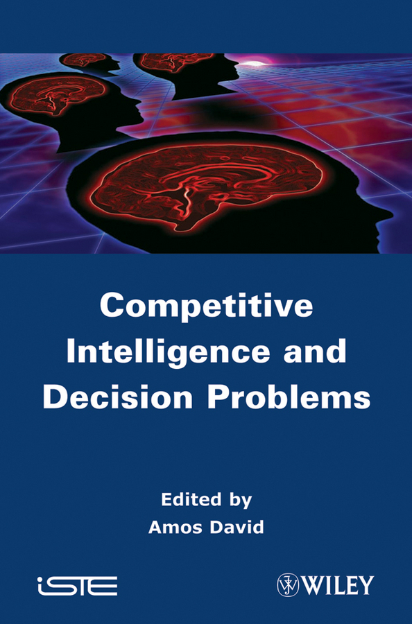 Обложка книги «Competitive Intelligence and Decision Problems»