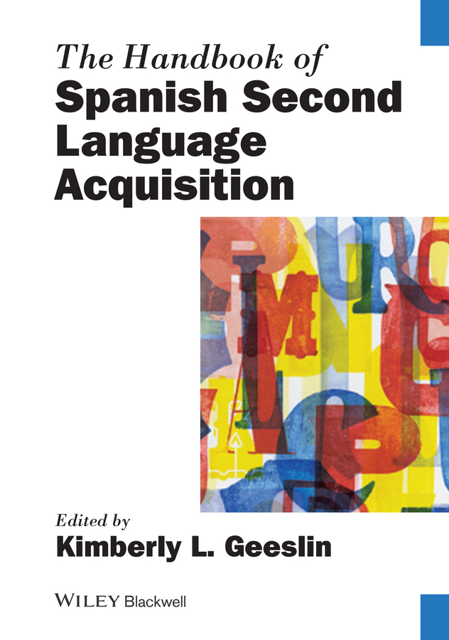 Обложка книги «The Handbook of Spanish Second Language Acquisition»