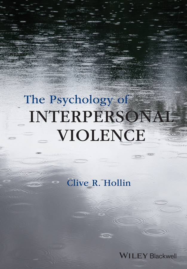 Обложка книги «The Psychology of Interpersonal Violence»