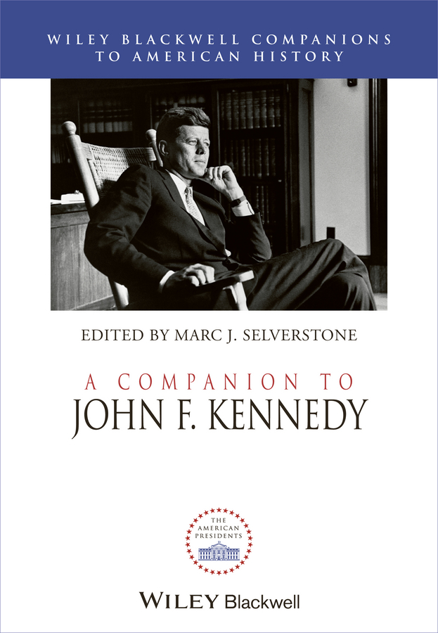 Обложка книги «A Companion to John F. Kennedy»