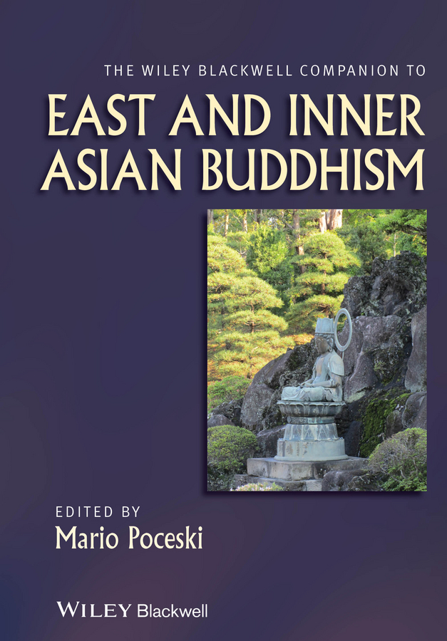 Обложка книги «The Wiley Blackwell Companion to East and Inner Asian Buddhism»