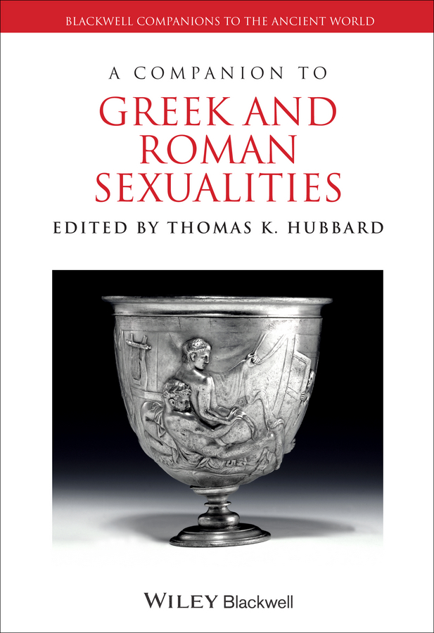 Обложка книги «A Companion to Greek and Roman Sexualities»