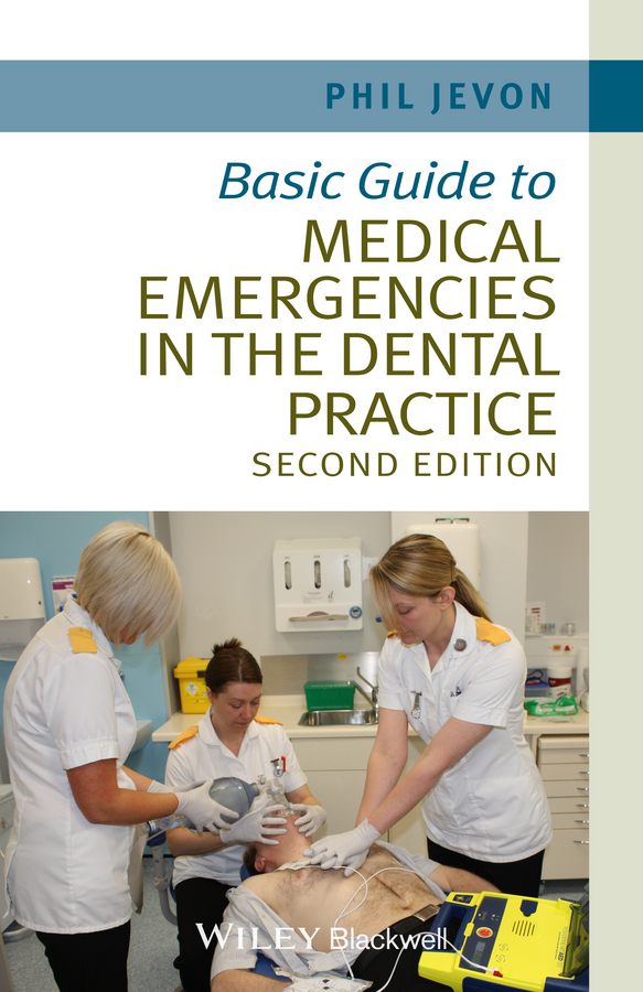 Обложка книги «Basic Guide to Medical Emergencies in the Dental Practice»