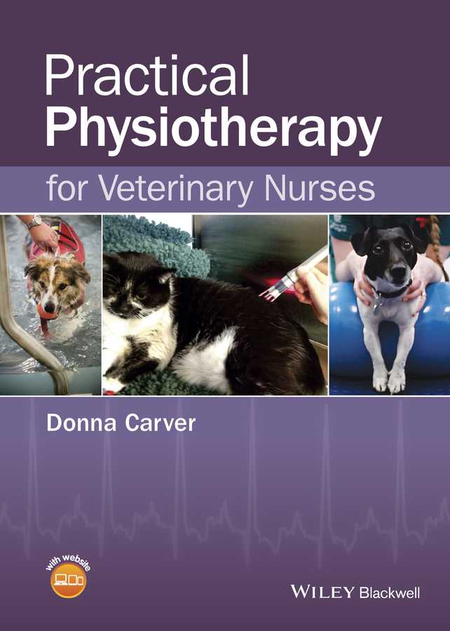 Обложка книги «Practical Physiotherapy for Veterinary Nurses»
