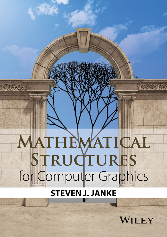 Обложка книги «Mathematical Structures for Computer Graphics»