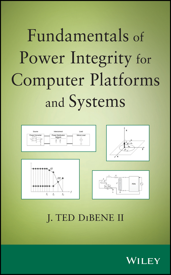 Обложка книги «Fundamentals of Power Integrity for Computer Platforms and Systems»
