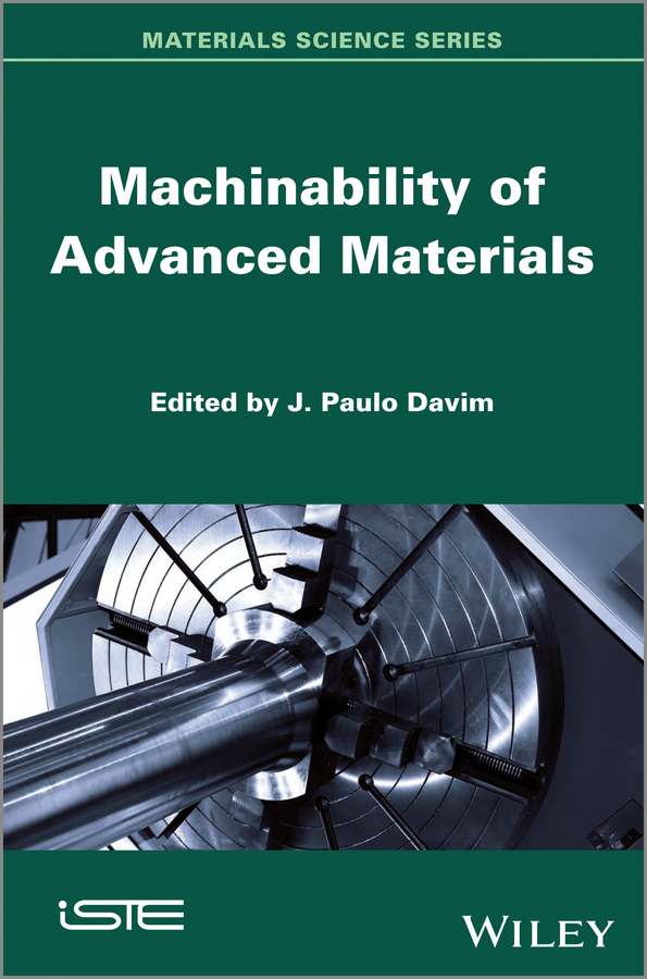 Обложка книги «Machinability of Advanced Materials»