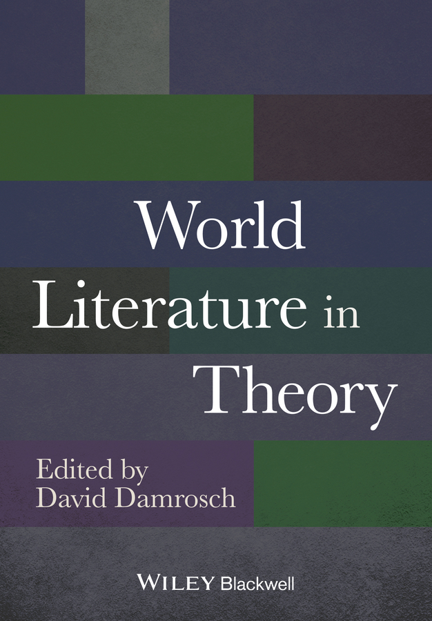 Обложка книги «World Literature in Theory»