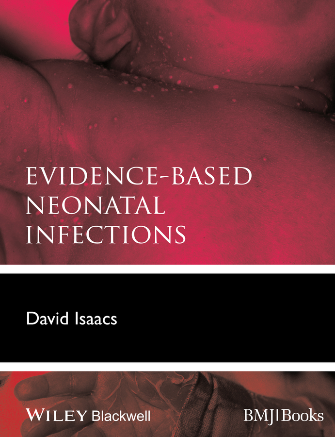Обложка книги «Evidence-Based Neonatal Infections»