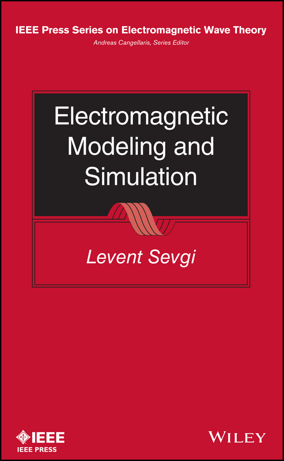 Обложка книги «Electromagnetic Modeling and Simulation»