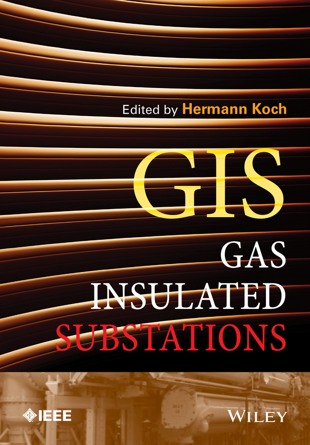 Обложка книги «Gas Insulated Substations»