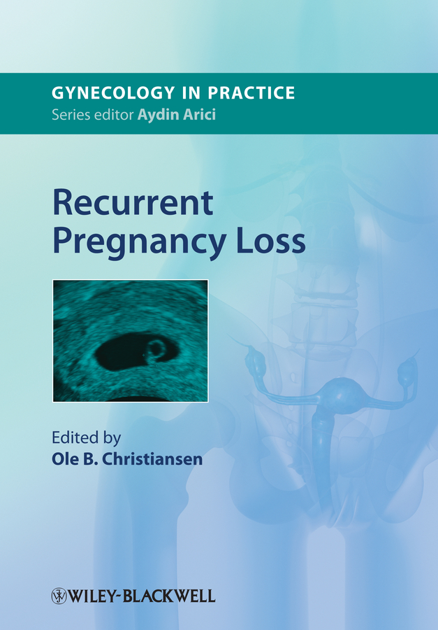 Обложка книги «Recurrent Pregnancy Loss»