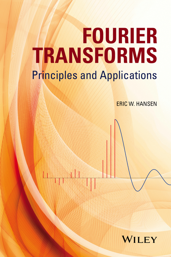 Обложка книги «Fourier Transforms. Principles and Applications»