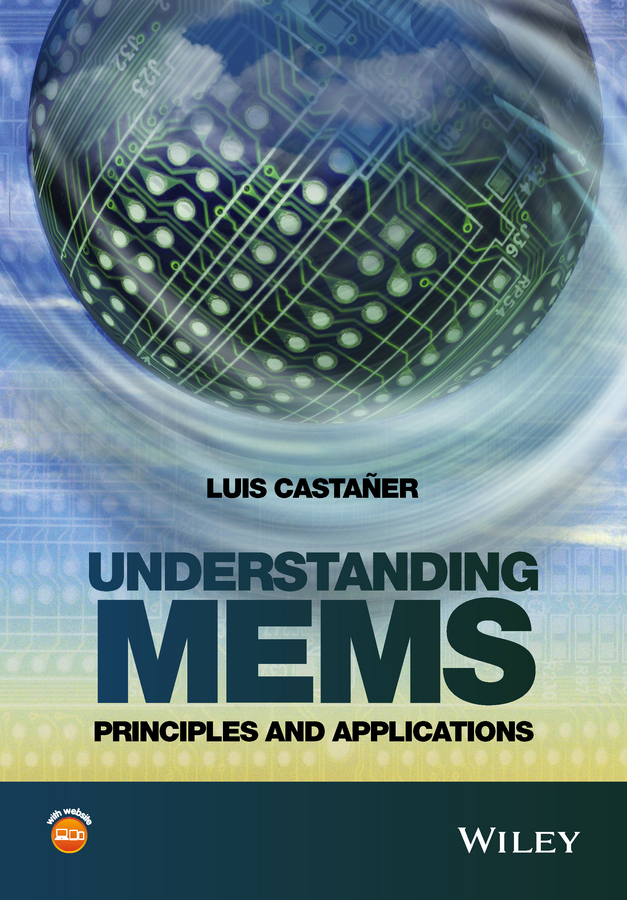 Обложка книги «Understanding MEMS. Principles and Applications»