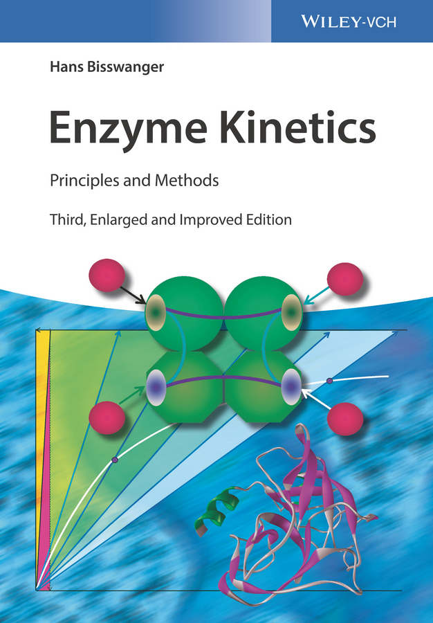 Обложка книги «Enzyme Kinetics. Principles and Methods»