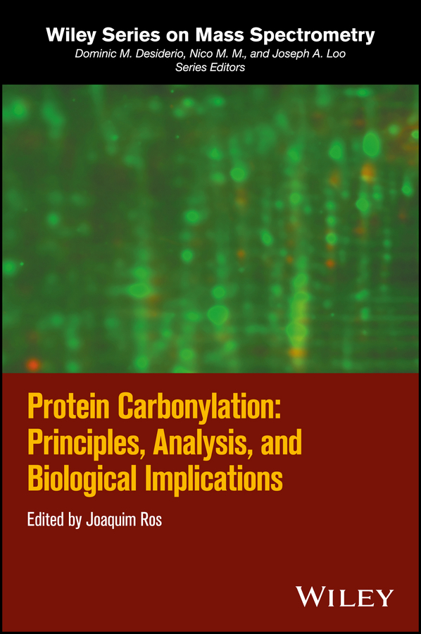 Обложка книги «Protein Carbonylation. Principles, Analysis, and Biological Implications»