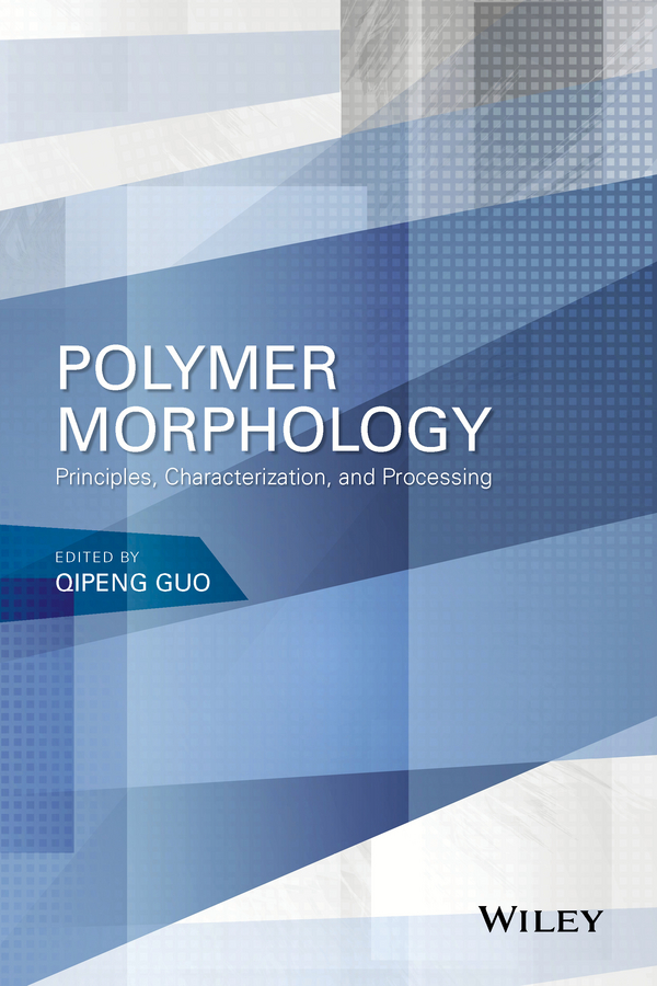 Обложка книги «Polymer Morphology. Principles, Characterization, and Processing»