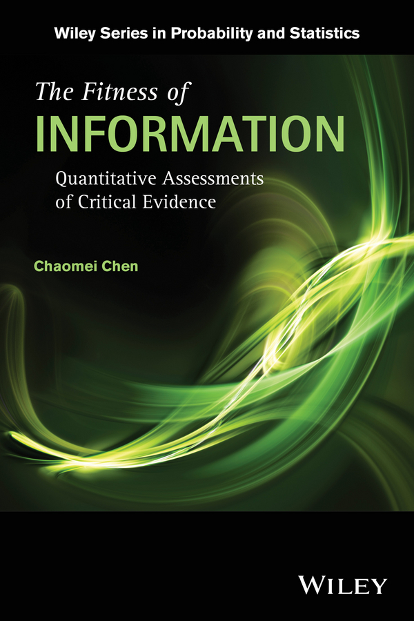 Обложка книги «The Fitness of Information. Quantitative Assessments of Critical Evidence»