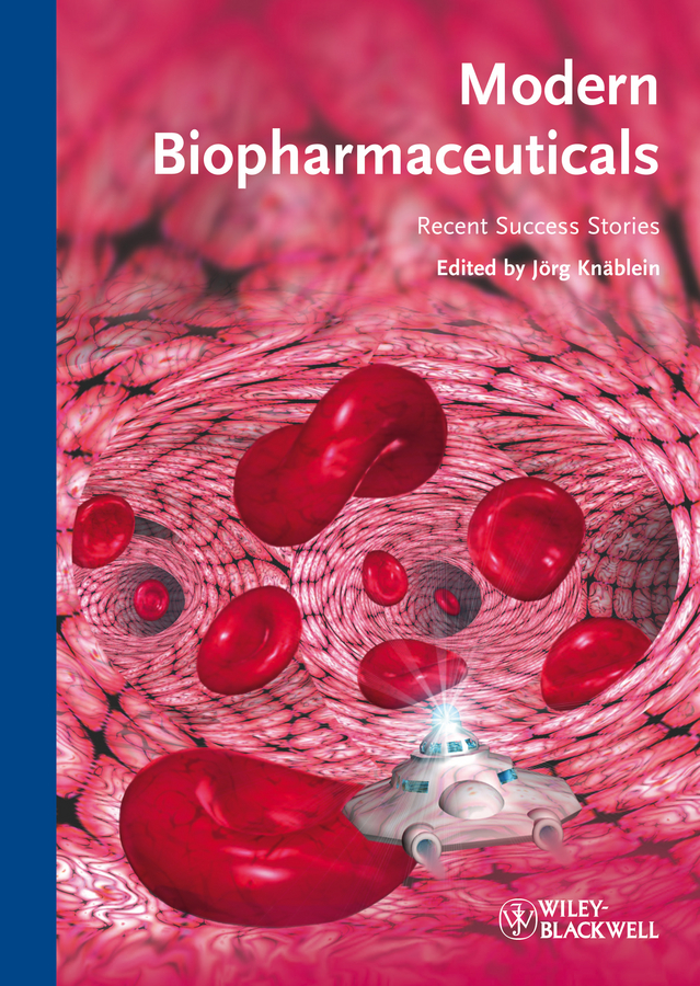 Обложка книги «Modern Biopharmaceuticals. Recent Success Stories»