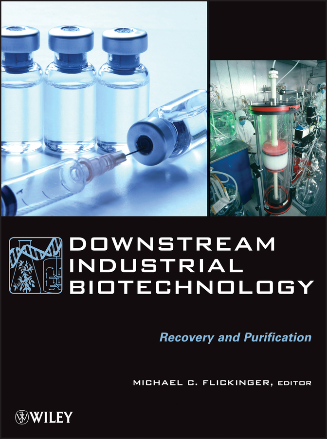 Обложка книги «Downstream Industrial Biotechnology. Recovery and Purification»