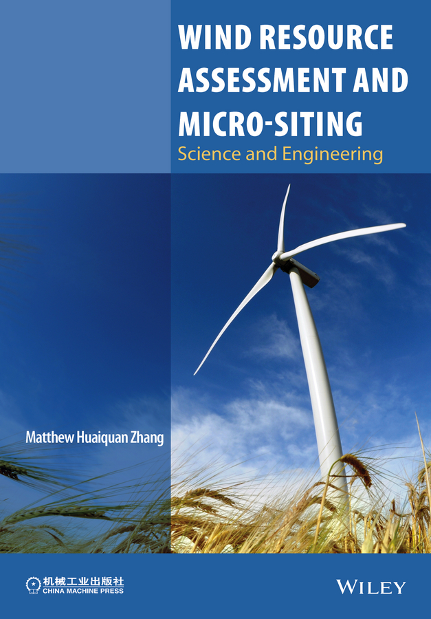 Обложка книги «Wind Resource Assessment and Micro-siting. Science and Engineering»