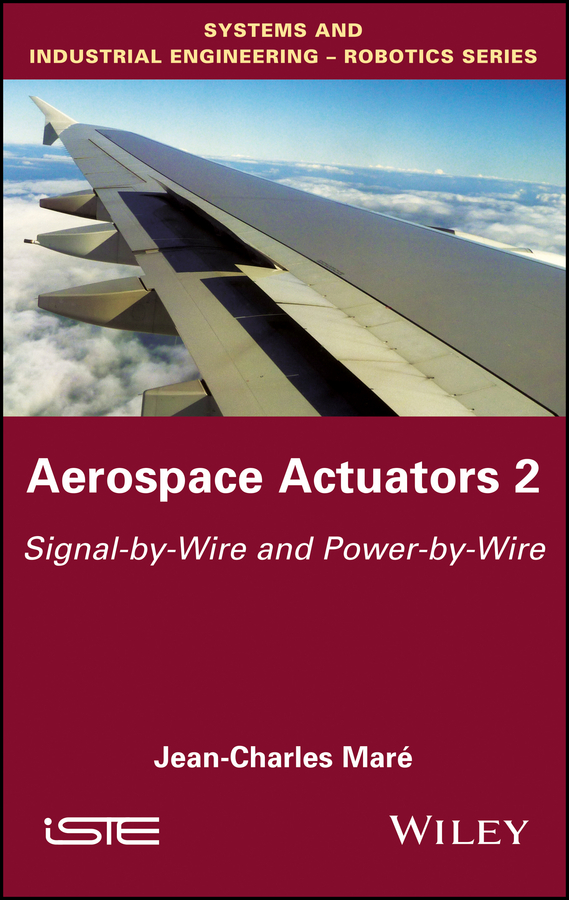 Обложка книги «Aerospace Actuators. Signal-by-Wire and Power-by-Wire»