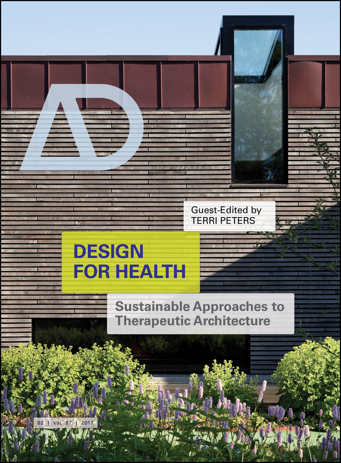 Обложка книги «Design for Health. Sustainable Approaches to Therapeutic Architecture»