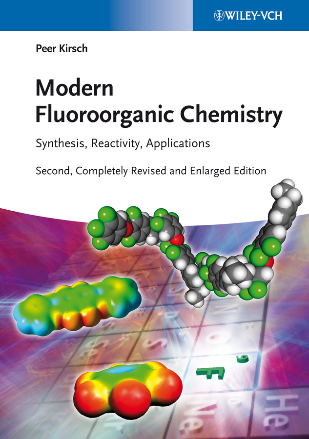 Обложка книги «Modern Fluoroorganic Chemistry. Synthesis, Reactivity, Applications»