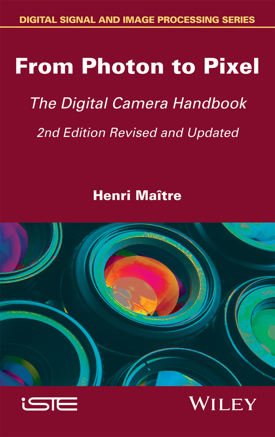 Обложка книги «From Photon to Pixel. The Digital Camera Handbook»