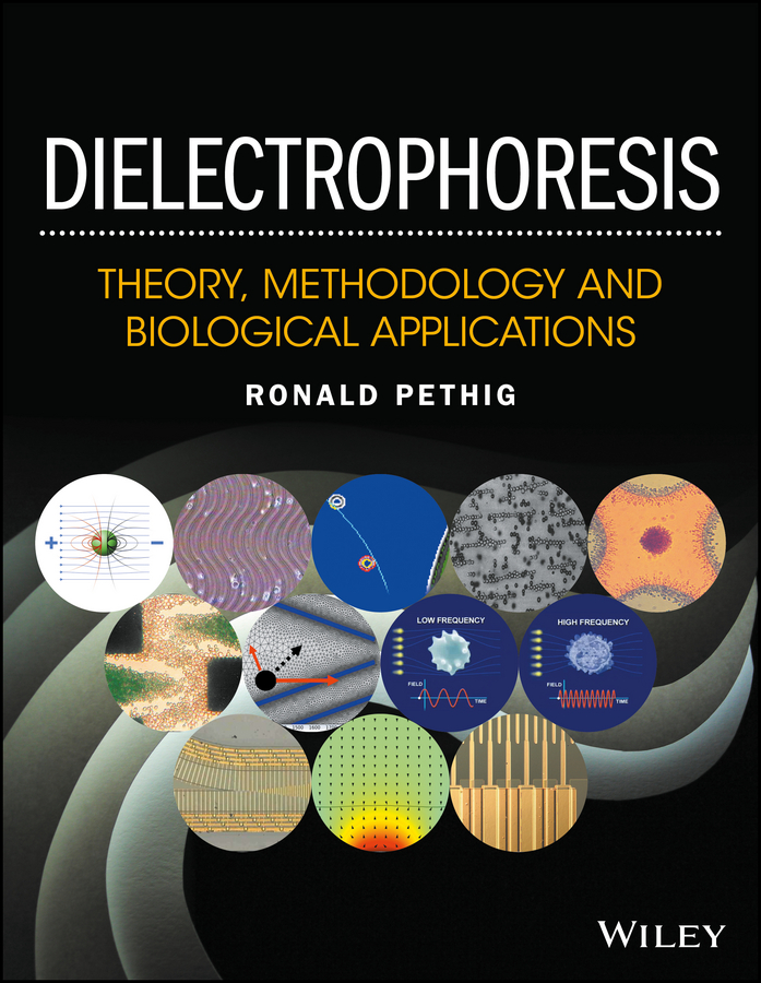 Обложка книги «Dielectrophoresis. Theory, Methodology and Biological Applications»