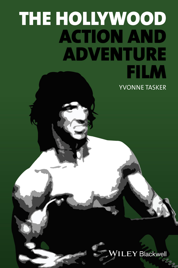Обложка книги «The Hollywood Action and Adventure Film»