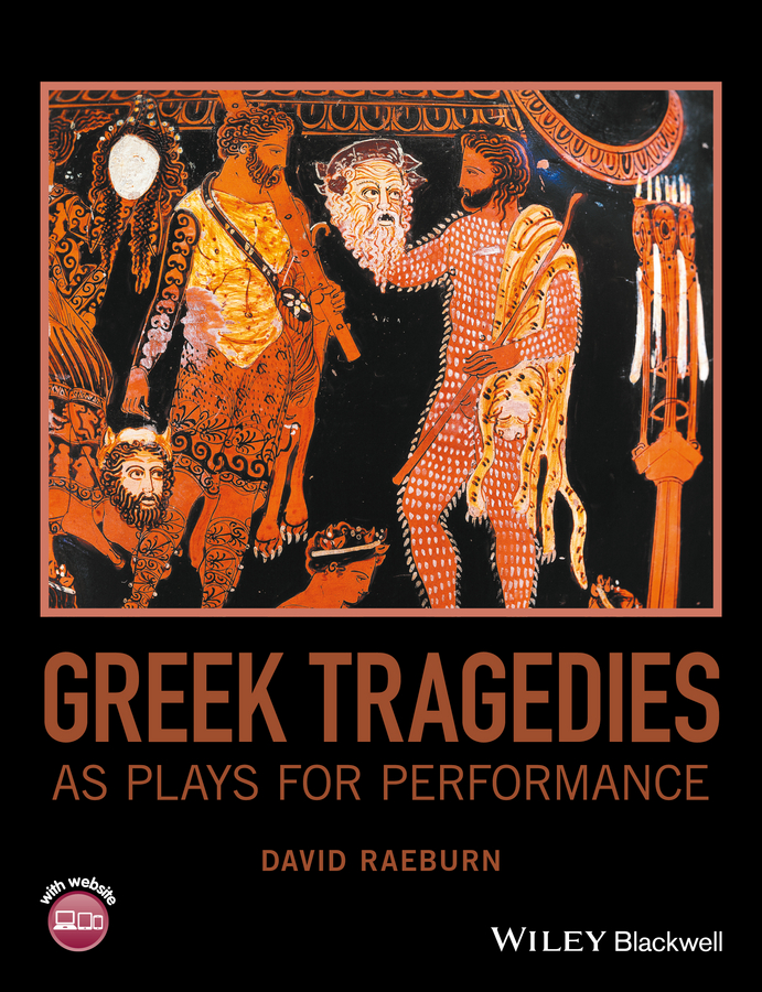 Обложка книги «Greek Tragedies as Plays for Performance»