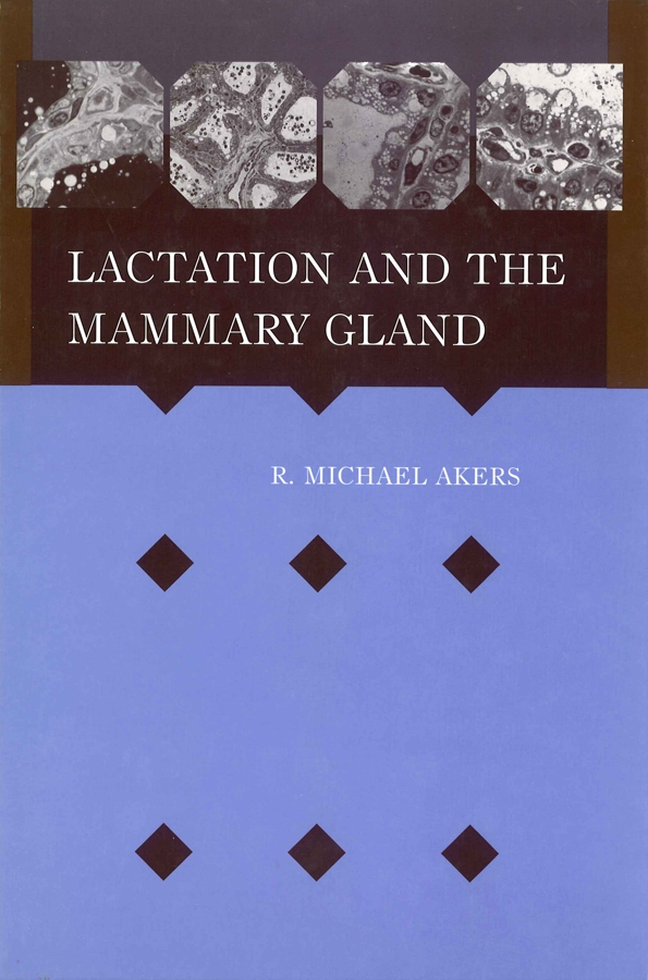 Обложка книги «Lactation and the Mammary Gland»