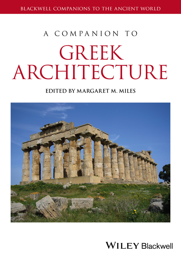 Обложка книги «A Companion to Greek Architecture»