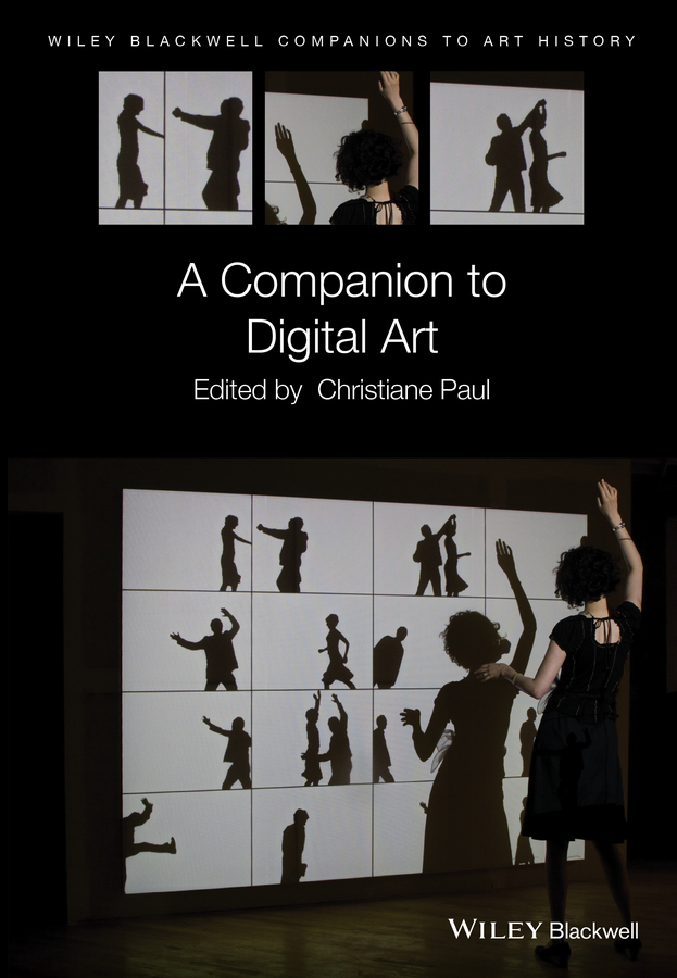 Обложка книги «A Companion to Digital Art»