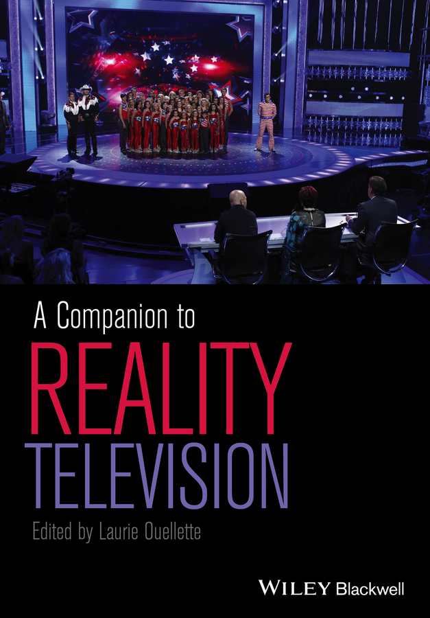 Обложка книги «A Companion to Reality Television»