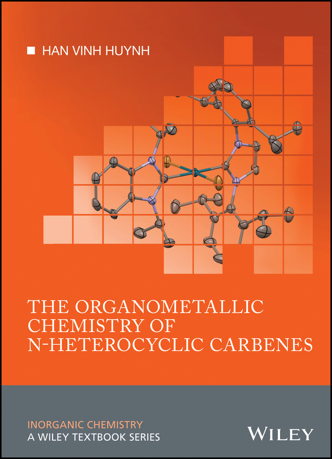 Обложка книги «The Organometallic Chemistry of N-heterocyclic Carbenes»