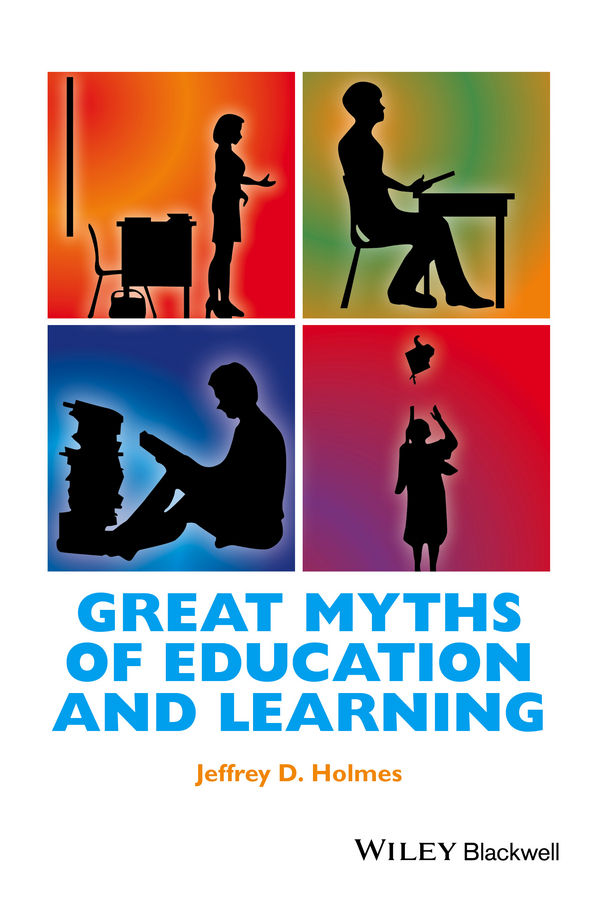 Обложка книги «Great Myths of Education and Learning»