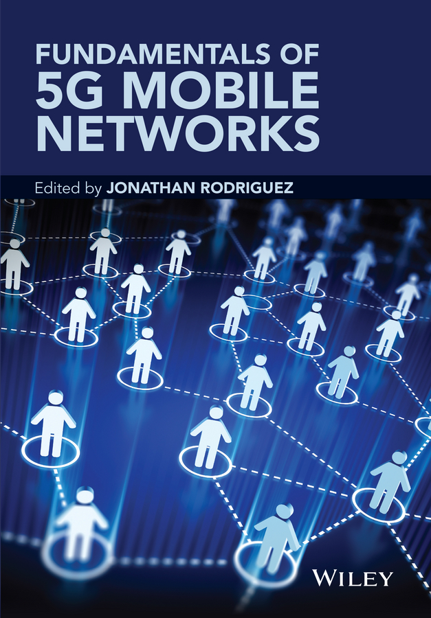 Обложка книги «Fundamentals of 5G Mobile Networks»