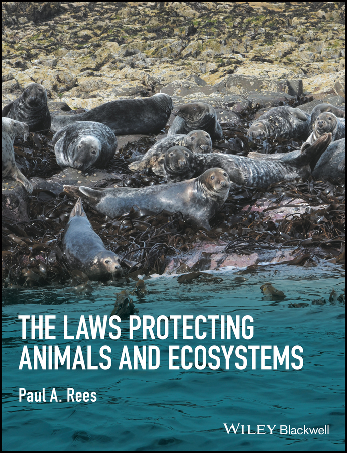 Обложка книги «The Laws Protecting Animals and Ecosystems»