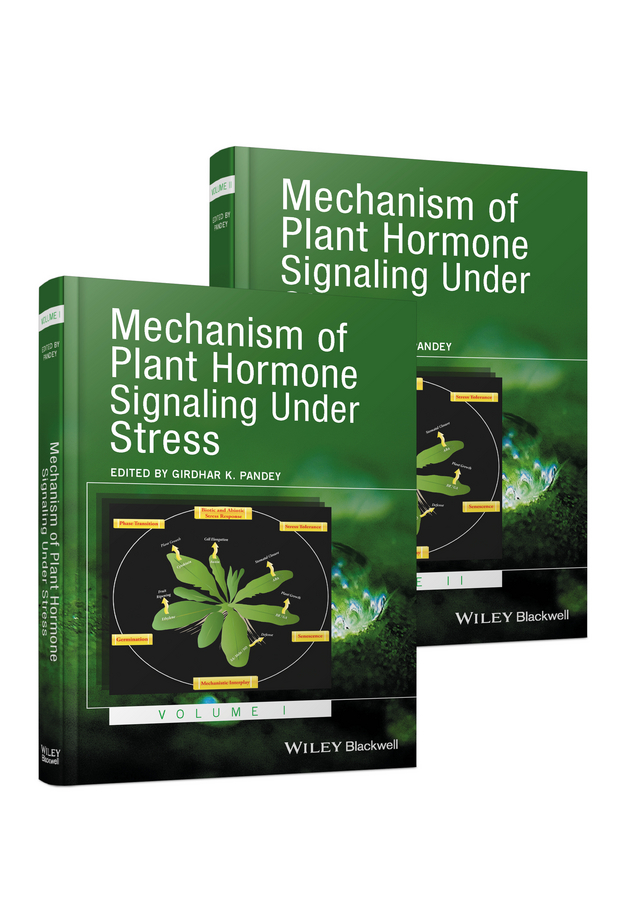 Обложка книги «Mechanism of Plant Hormone Signaling under Stress»