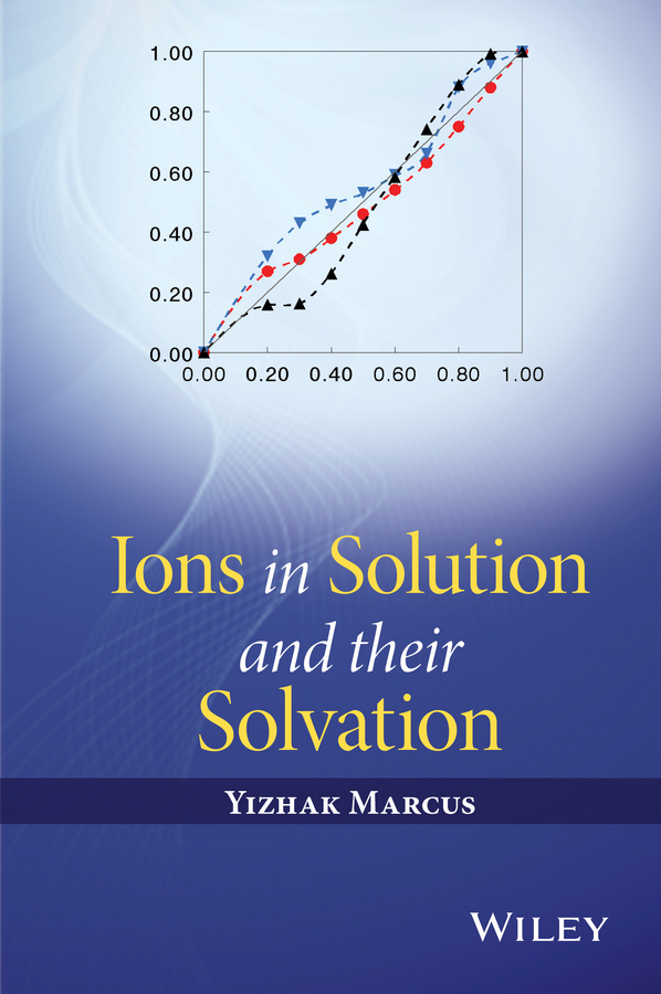 Обложка книги «Ions in Solution and their Solvation»