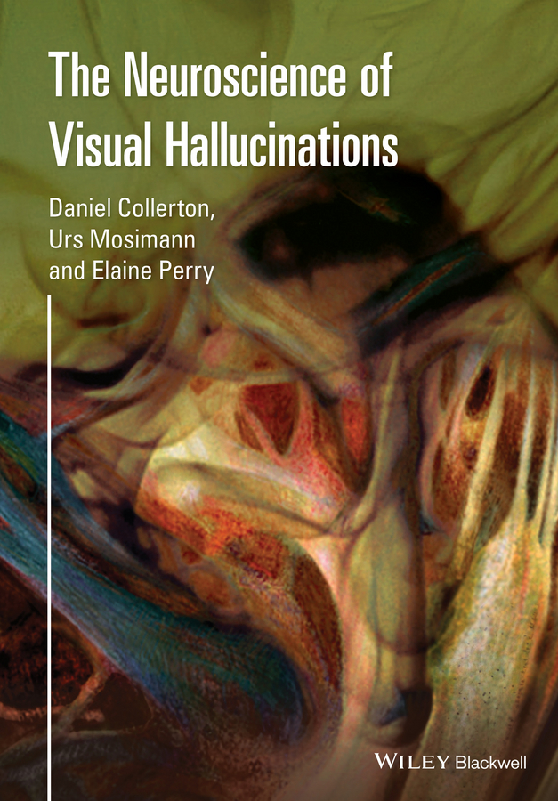 Обложка книги «The Neuroscience of Visual Hallucinations»