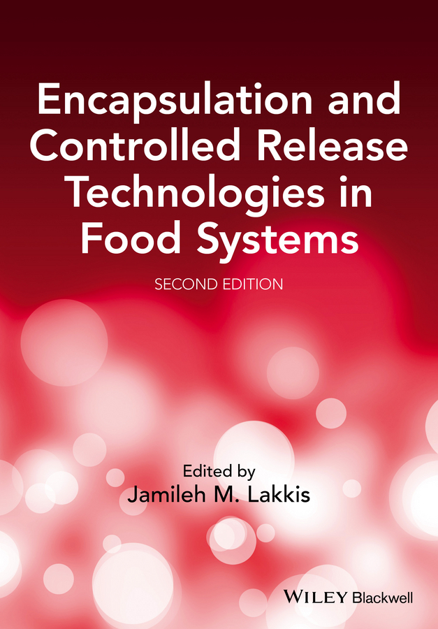 Обложка книги «Encapsulation and Controlled Release Technologies in Food Systems»